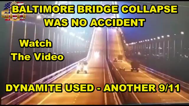 BALTIMORE BRIDGE COLLAPSE WAS NO ACCIDENT - DRIVERS LICENSE REQUIRED BEFORE USING THE INTERNET