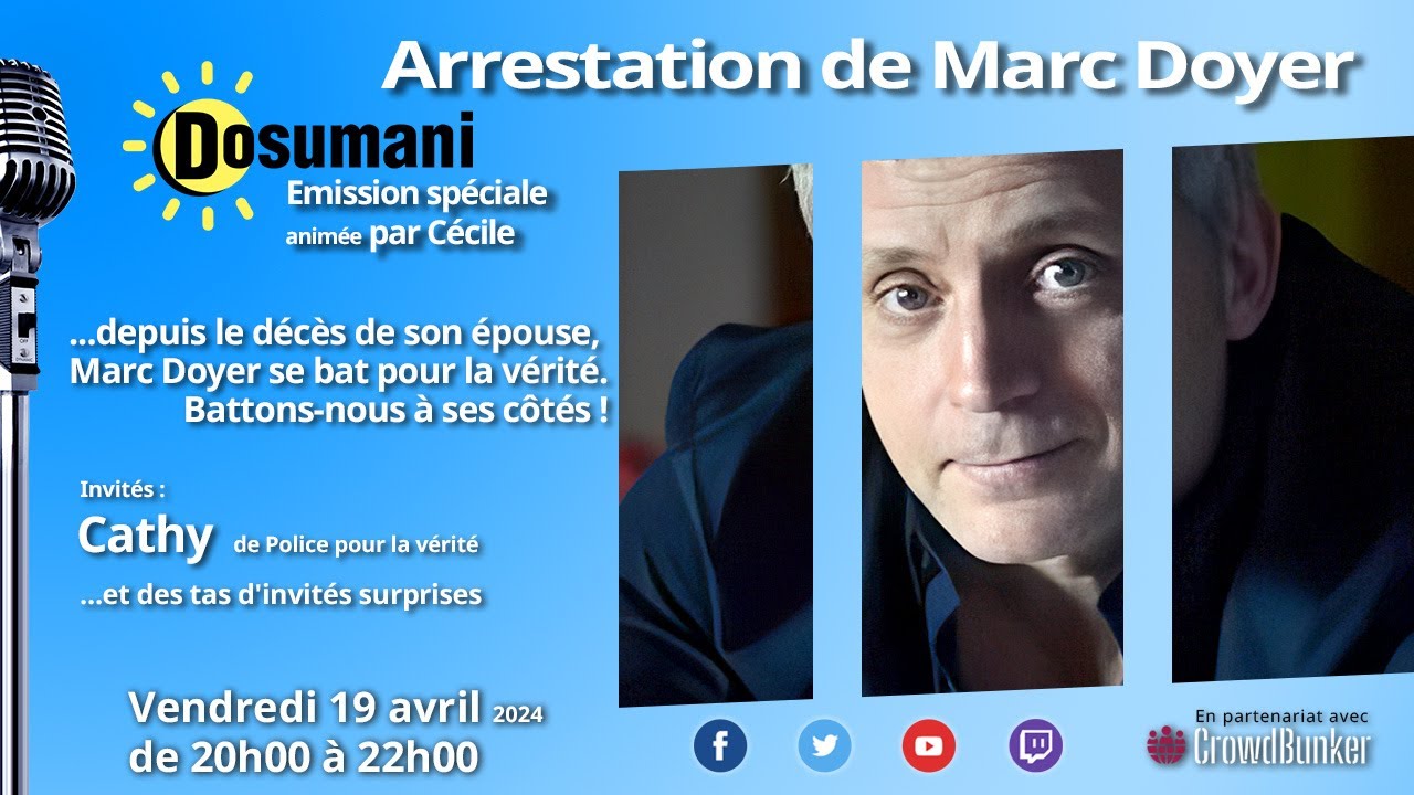 Emission spéciale: Arrestation de Marc Doyer - YouTube