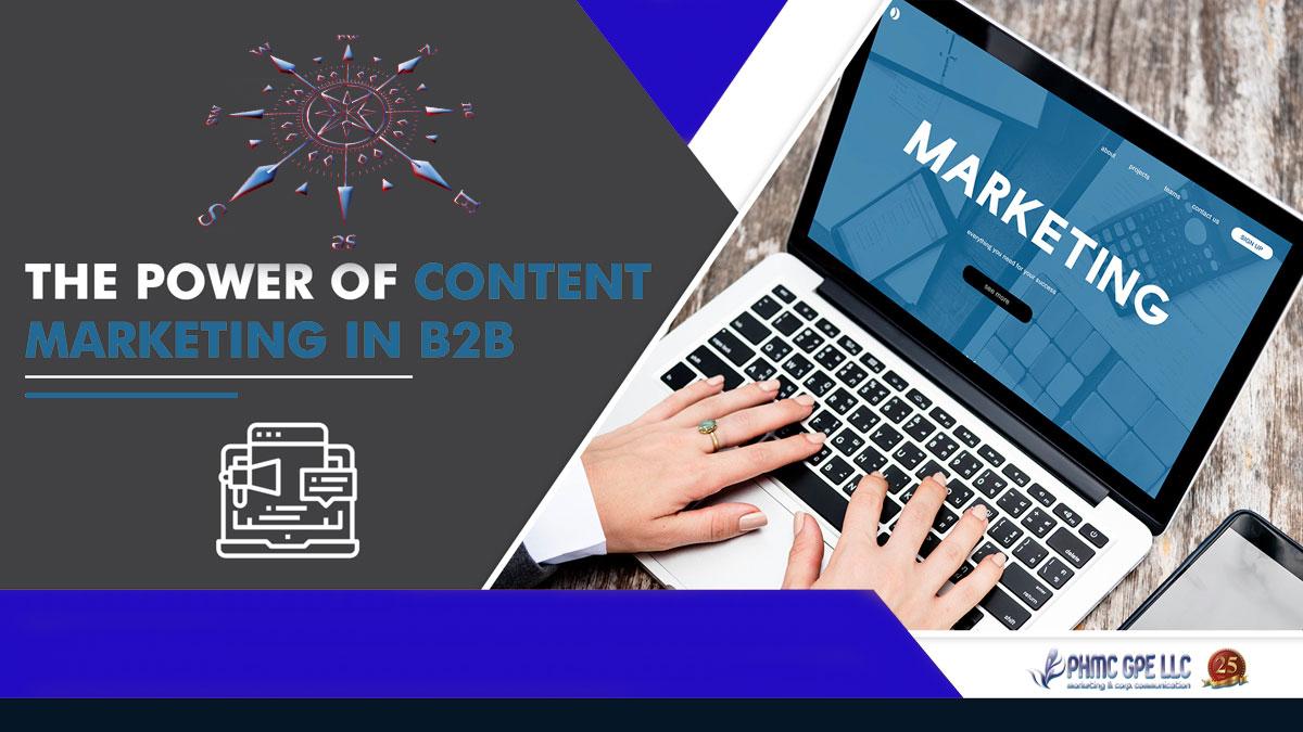 How B2B Companies Use Content Marketing | ::: Expand Your Knowledge by PHMC GPE LLC :::