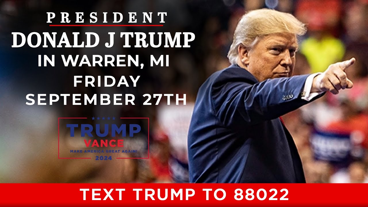 LIVE: President Trump in Warren, MI - YouTube