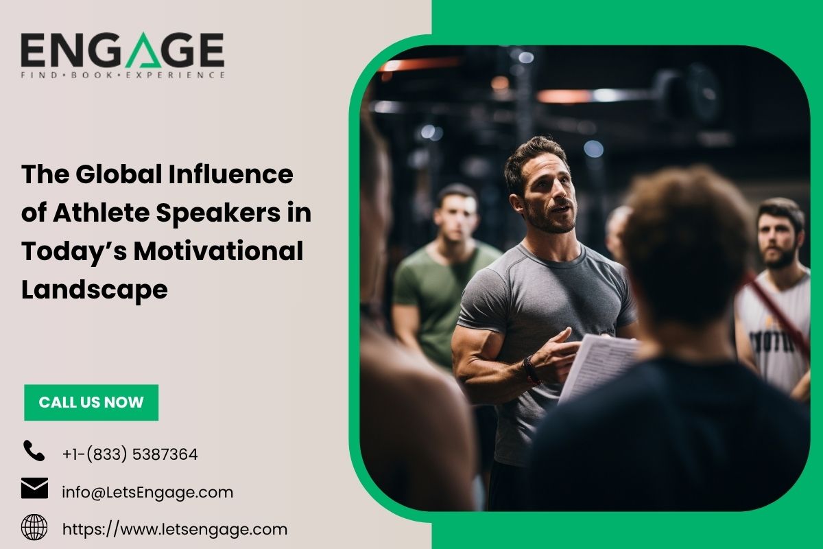 The Global Influence of Athlete Speakers in Today’s Motivational Landscape – Motivational Speakers